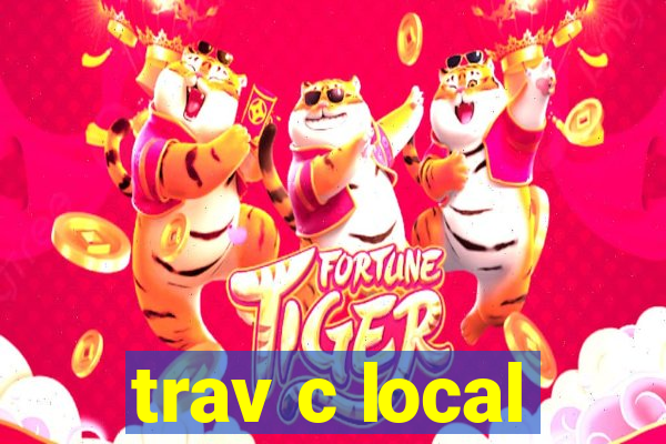 trav c local